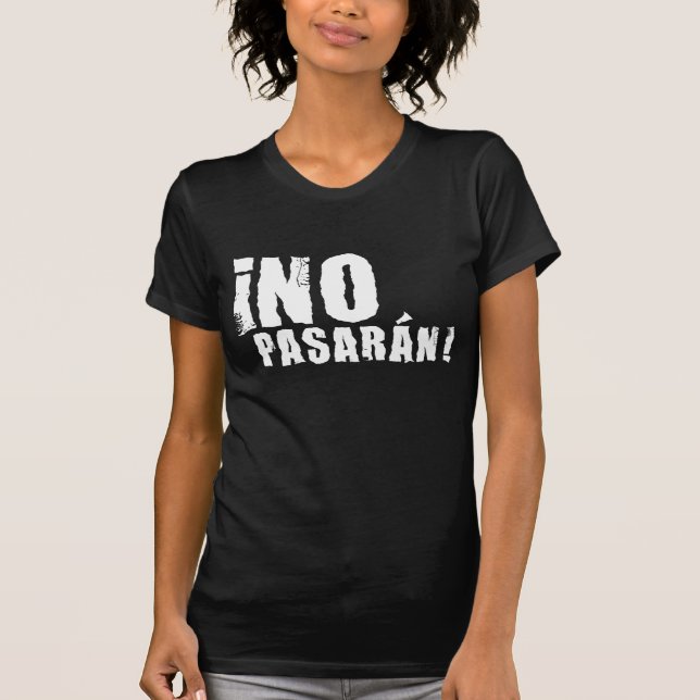 no pasaran T-Shirt (Front)