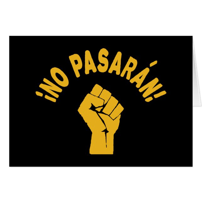 No Pasaran - They Shall Not Pass (Front Horizontal)