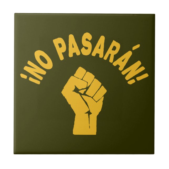 No Pasaran - They Shall Not Pass Tile (Front)