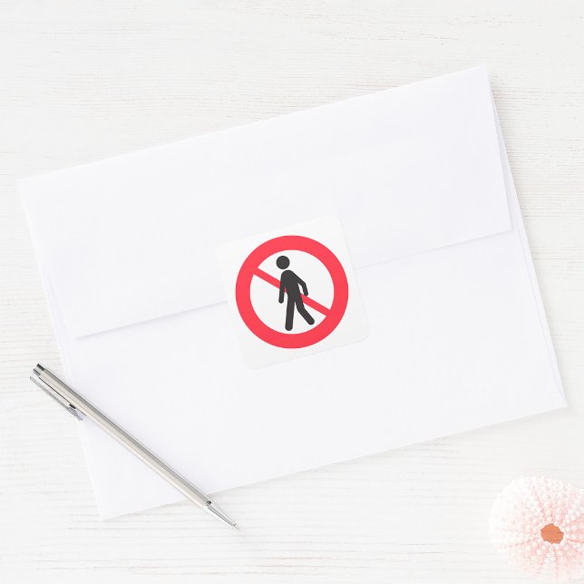 No Pedestrians Road Sign Square Sticker (Creator Uploaded)