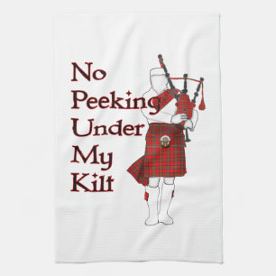 No Peeking Under My Kilt Funny Scottish Tea Towel