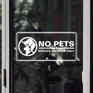 No Pets Allowed Service Animal Customer Notice