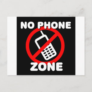 No Phone Zone Postcard