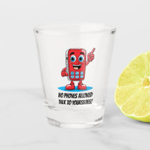 No Phones Allowed Comical Illustration Shot glass
