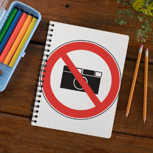 No Photography Sign Notebook