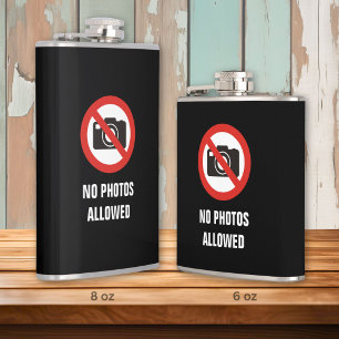 No Photos Allowed Hip Flask