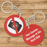No Photos Allowed Keychain