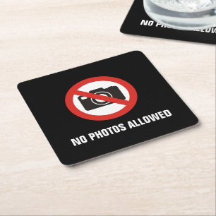 No Photos Allowed Square Paper Coaster