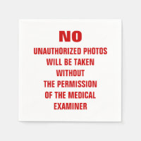 No Photos Autopsy Room Sign