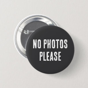 No Photos Please Button Privacy Awareness