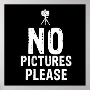 No pictures please poster