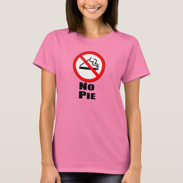 No Pie T-Shirt (Front)