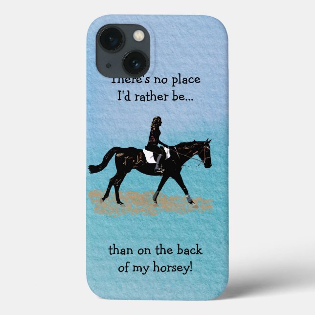 No Place I'd Rather Be - Equestrian Horse Case-Mate iPhone Case (Back)