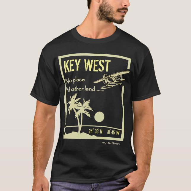 No place ... Key West T-Shirt (Front)