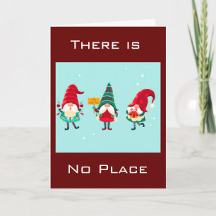 "NO PLACE LIKE GNOME FOR THE HOLIDAY" HOLIDAY CARD