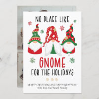 No Place Like Gnome For The Holidays Christmas