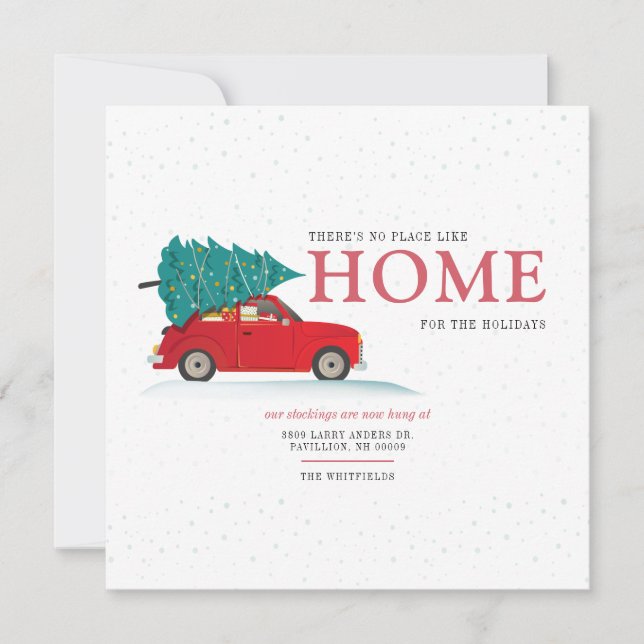 No Place Like Home Christmas Moving Address Holiday Card (Front)
