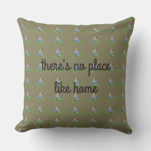 No Place Like Home Cushion