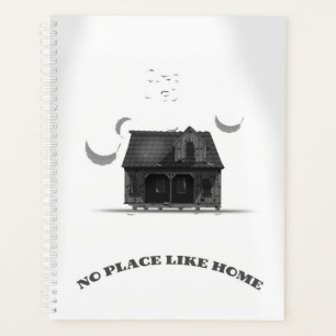 No Place Like Home Planner