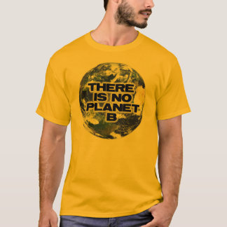 No Planet B T-Shirt