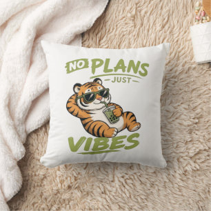 No Plans Just Vibes Tiger Cushion