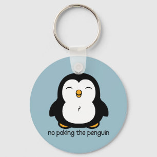No Poking The Penguin Key Ring