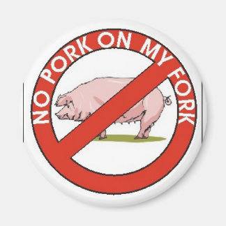 NO PORK ON MY FORK MAGNET