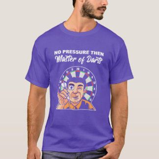 No Pressurehen Sport Enthusiast Gift boy T-Shirt