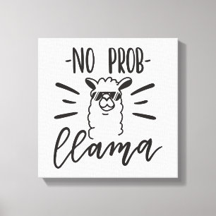 No Prob Llama Design Canvas Print