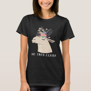 No Prob Llama for Women Cute Llama Lover Llama T-Shirt
