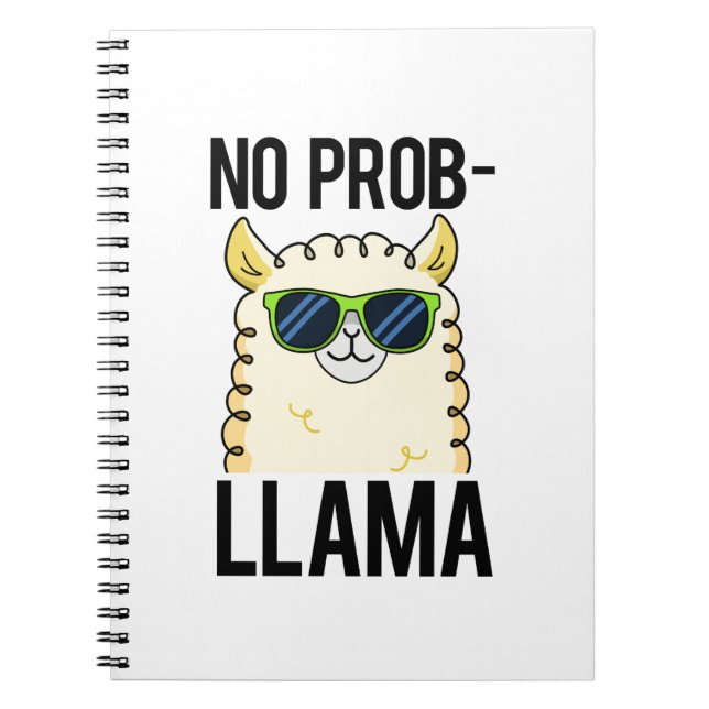 No-Prob-Llama Funny Cool Llama Pun Notebook (Front)