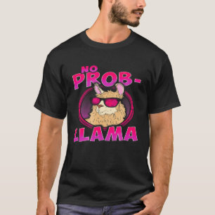 No Prob Llama Love Llamas Cute Funny Alpaca T-Shirt