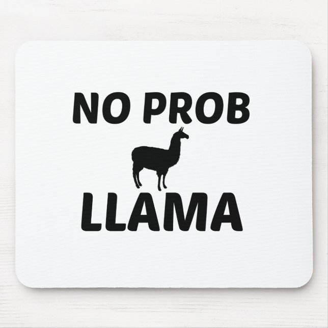 NO PROB LLAMA MOUSE PAD (Front)