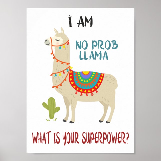 No Problem Llama No Prob Llama Superpower Funny Poster (Front)