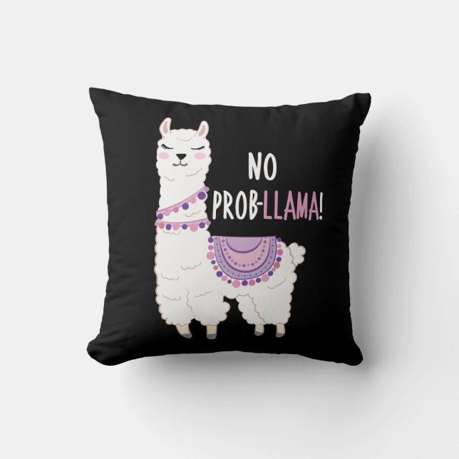 No Probllama Llama Cushion (Front)