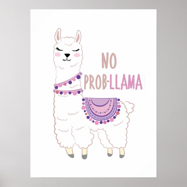 No Probllama Llama Funny Poster (Front)