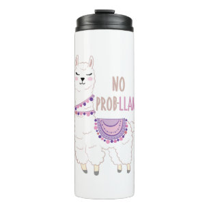 No Probllama Llama Funny Thermal Tumbler