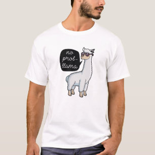 No Probllama T-Shirt