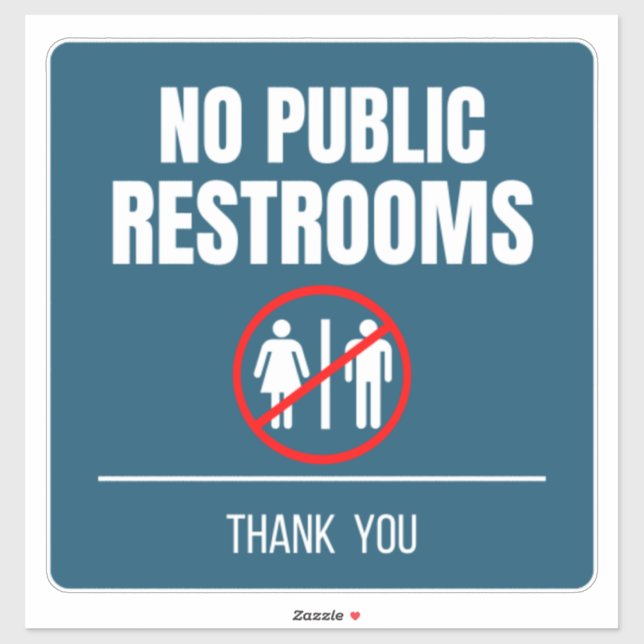 No Public Restroom Storefront Decal (Sheet)