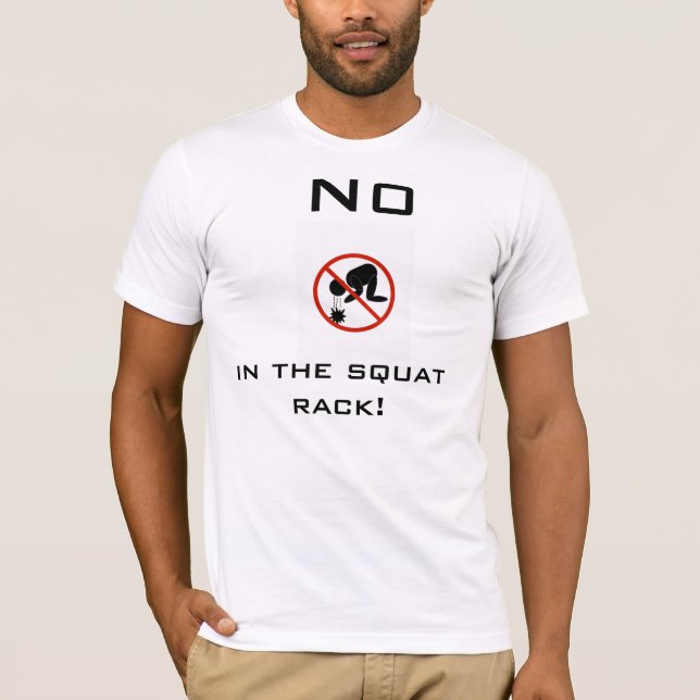 No Puking In The Squat Rack T-Shirt (Front)