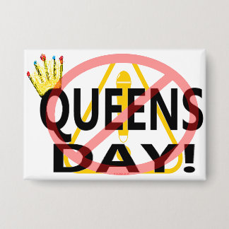 NO QUEENS DAY!