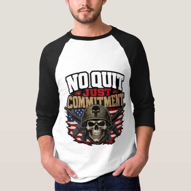 No Quit Just Commitment Military Skull T-Shirt (Front)