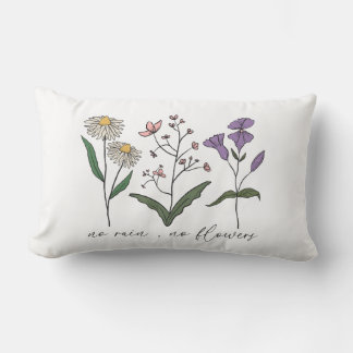 No rain, No Flower Lumbar Cushion