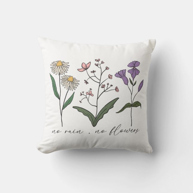 No Rain, No Flowers Cushion (Front)