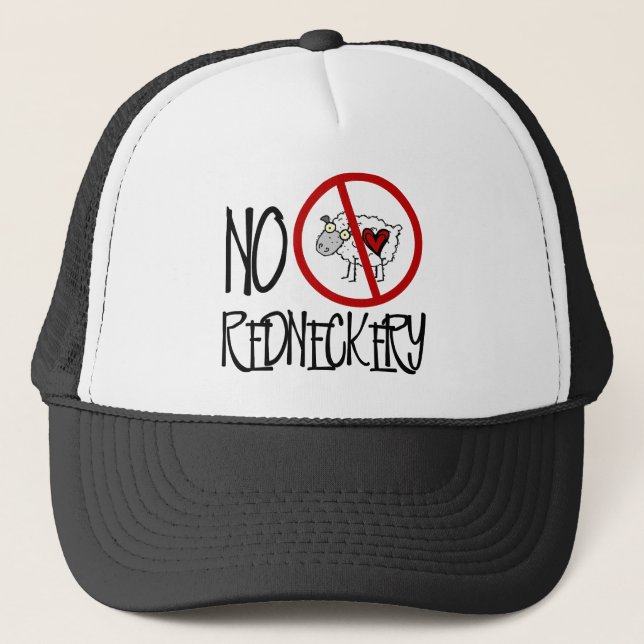 No Redneckery! Funny Redneck Sheep Trucker Hat (Front)