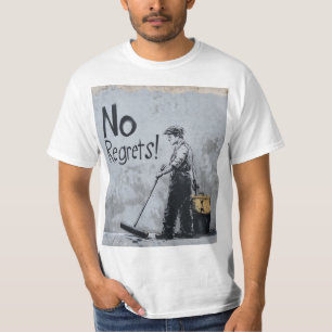 No Regrets T-Shirt