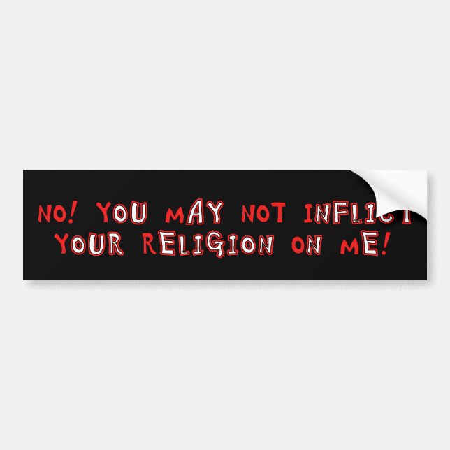 No Religion Bumper Sticker (Front)
