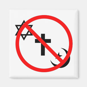 No Religion Welcome Here Magnet