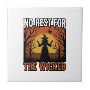 No Rest For The Wicked Vintage Witch Halloween Des Tile
