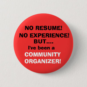 NO RESUME!, NO EXPERIENCE! 6 CM ROUND BADGE